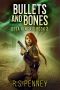 [Desa Kincaid 02] • Bullets and Bones